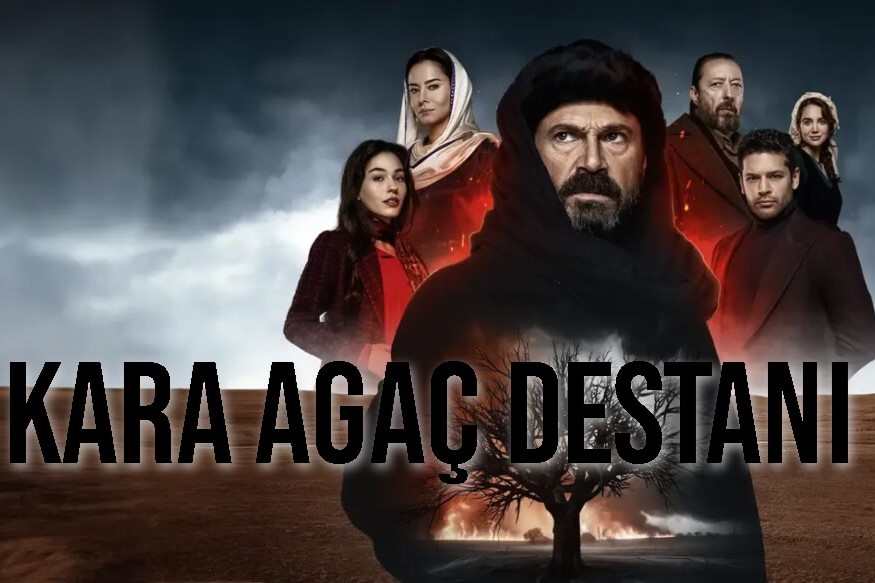 سریال ترکی جدید در حال پخش Kara Agaç Destani
